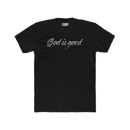 "God is good All the time" Unisex Cotton Crew Tee