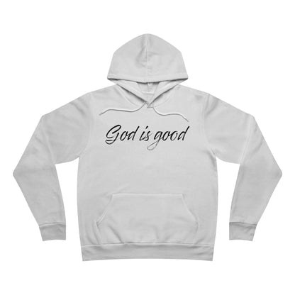 "God is good All the time" Unisex Fleece Hoodie