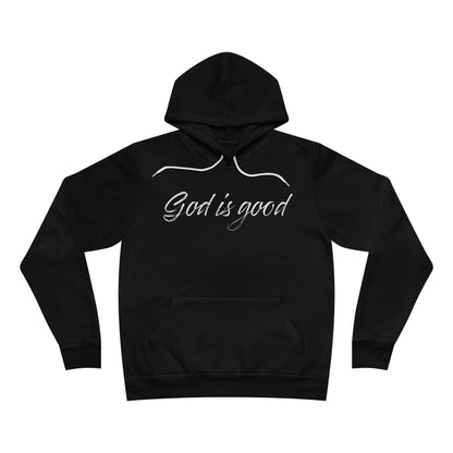 "God is good All the time" Unisex Fleece Hoodie