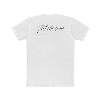 "God is good All the time" Unisex Cotton Crew Tee