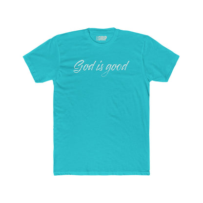 "God is good All the time" Unisex Cotton Crew Tee