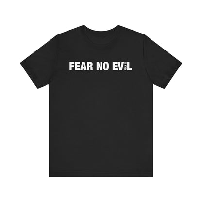 "FEAR NO EVIL Psalm 23" Unisex Jersey Short Sleeve Tee