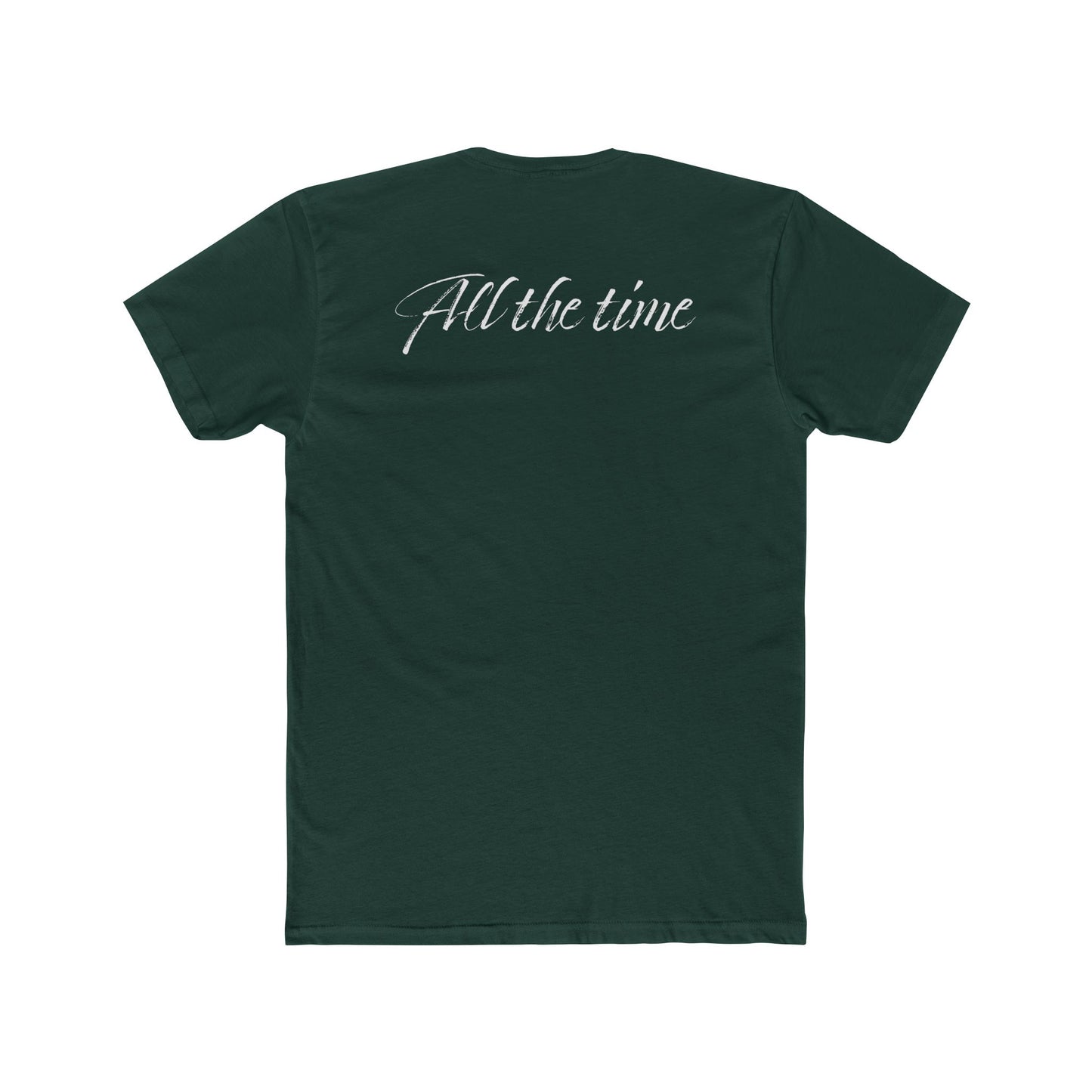 "God is good All the time" Unisex Cotton Crew Tee