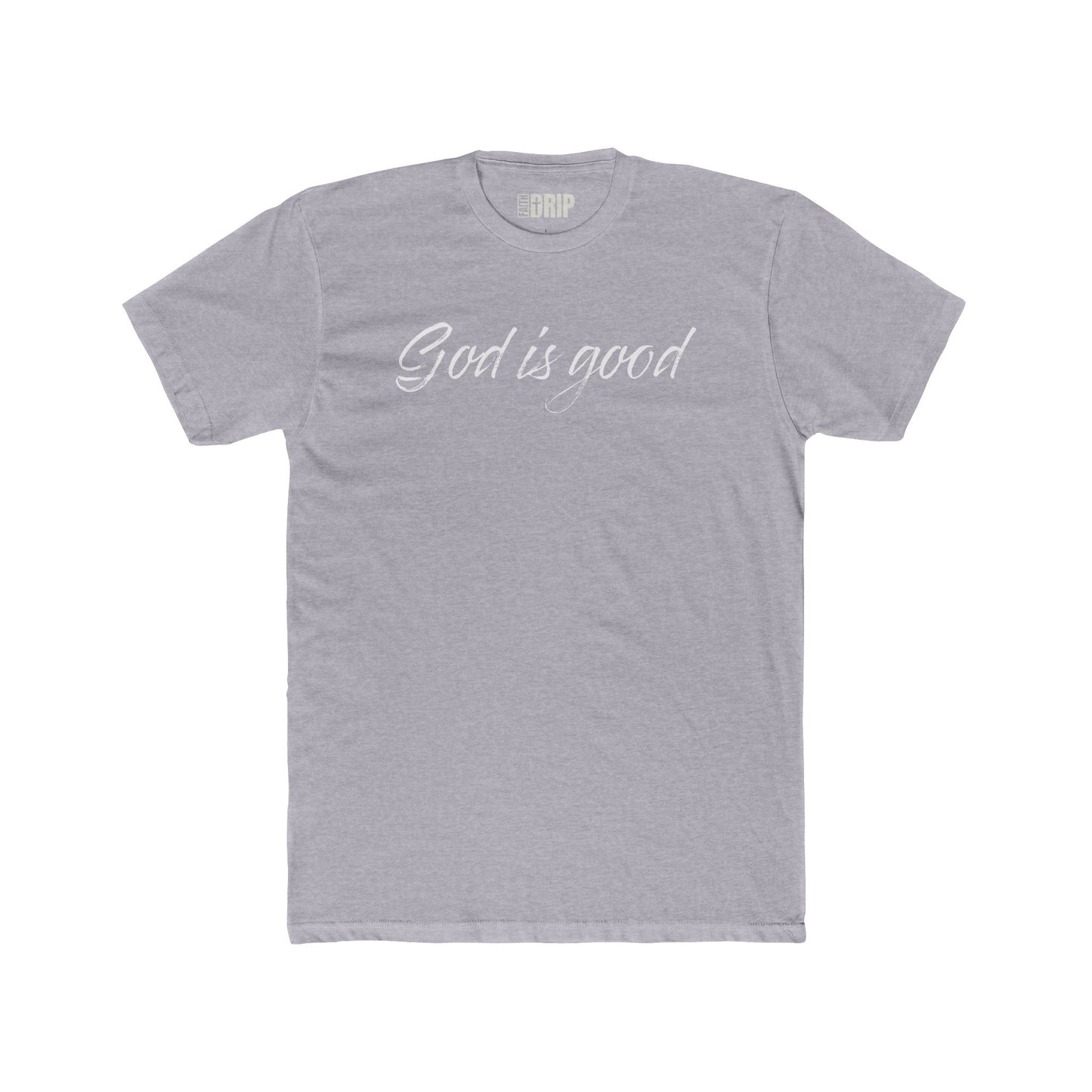 "God is good All the time" Unisex Cotton Crew Tee